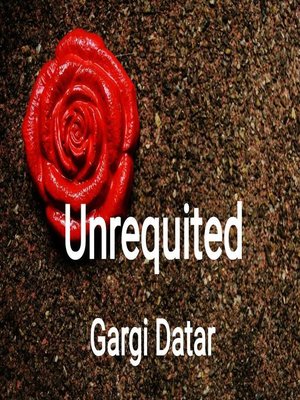 cover image of Unrequited